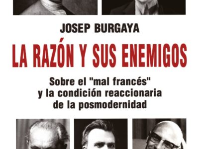 La razón y sus enemigos