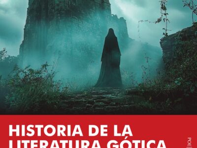 Historia de la literatura gótica y de terror