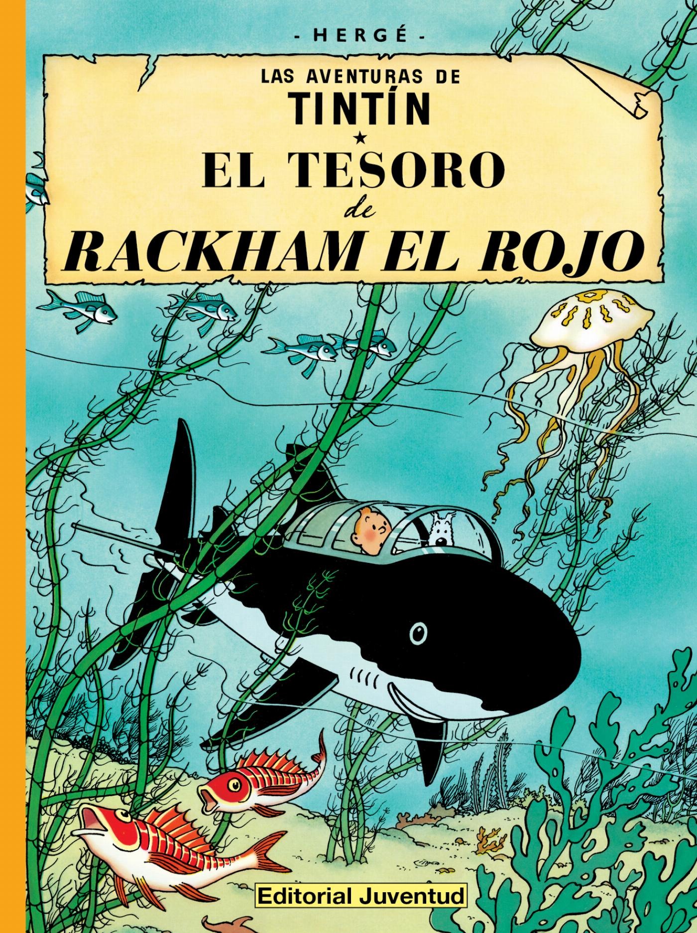 Tintín : el tesoro de Rackham el rojo (rustica)