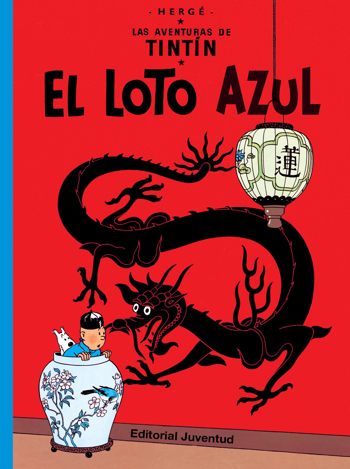 Tintín : el loto azul (rustica)