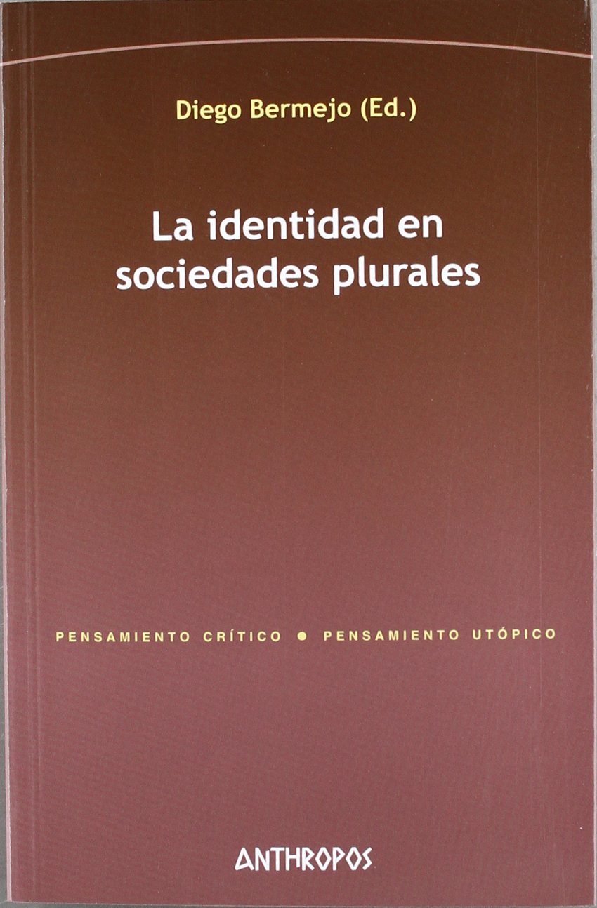 La identidad en sociedades plurales