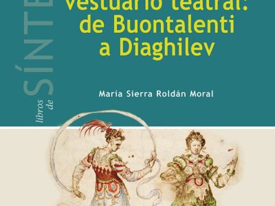 El diseño de vestuario teatral: de Bountalenti a Diaghilev