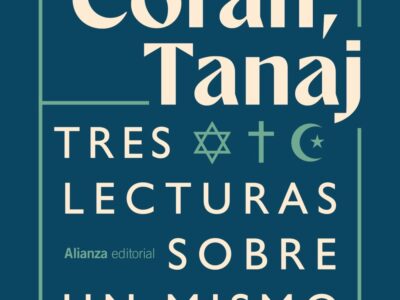 Biblia, Corán, Tanaj