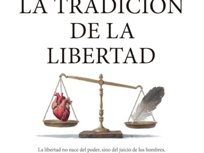 La tradición de la libertad