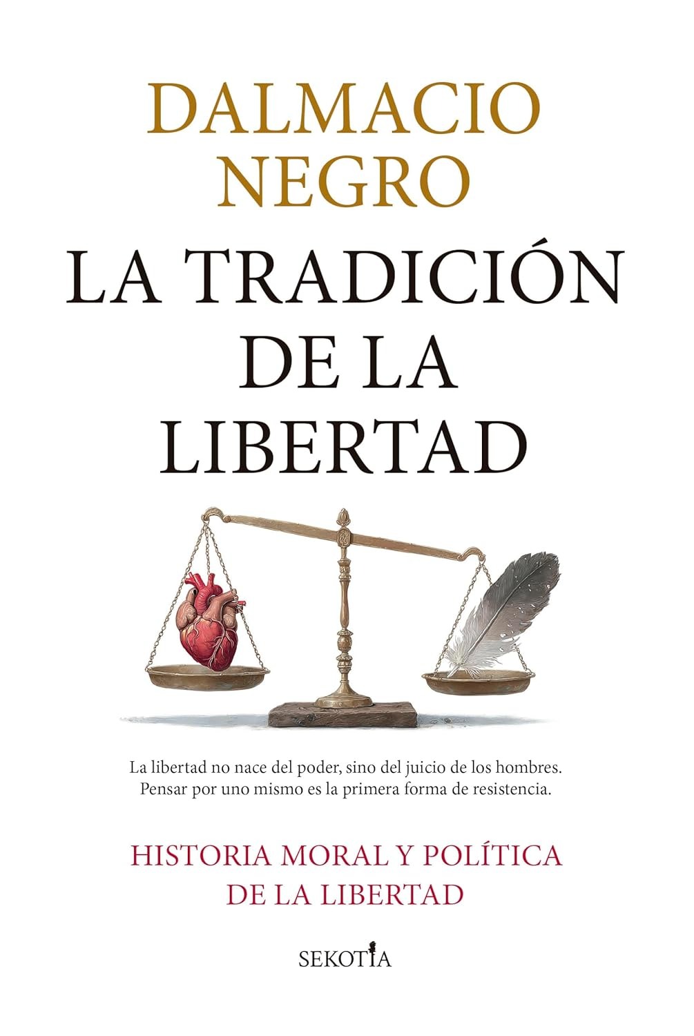 La tradición de la libertad