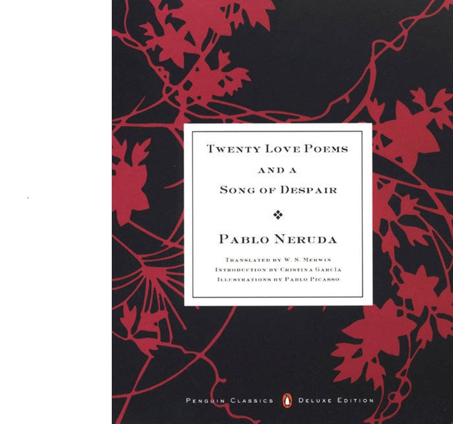 Twenty love poems and a song of despair (deluxe edition)