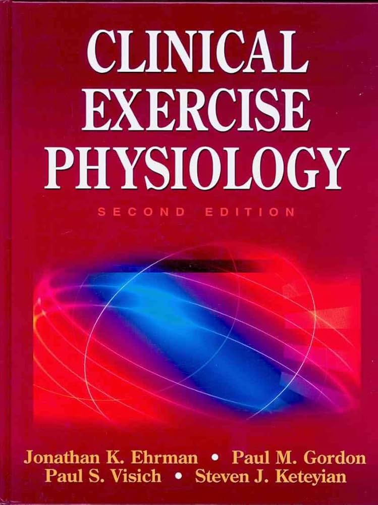 Clinical exercise physiology (second edition)