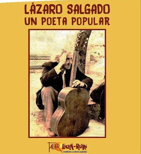 Lázaro Salgado : un poeta popular