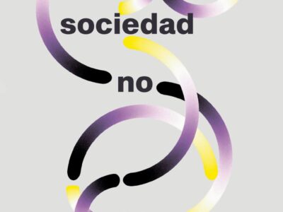 La sociedad no binaria : vivir en ambos géneros, mas allá y en el medio