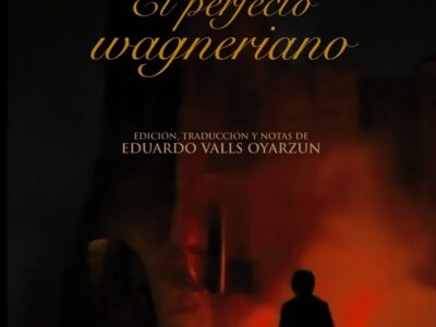 El perfecto wagneriano