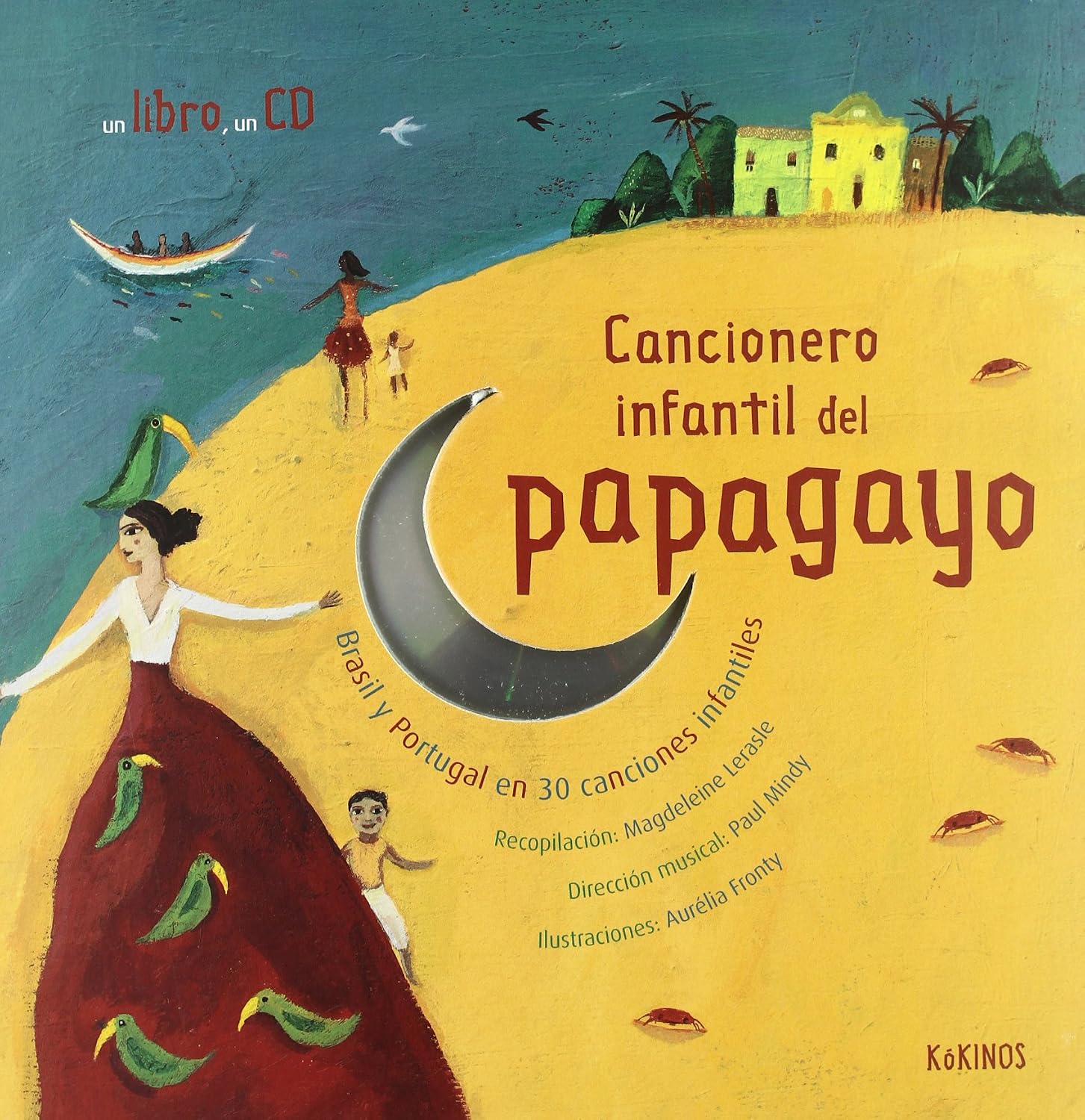Cancionero infantil del papagayo (incl. Cd-rom)