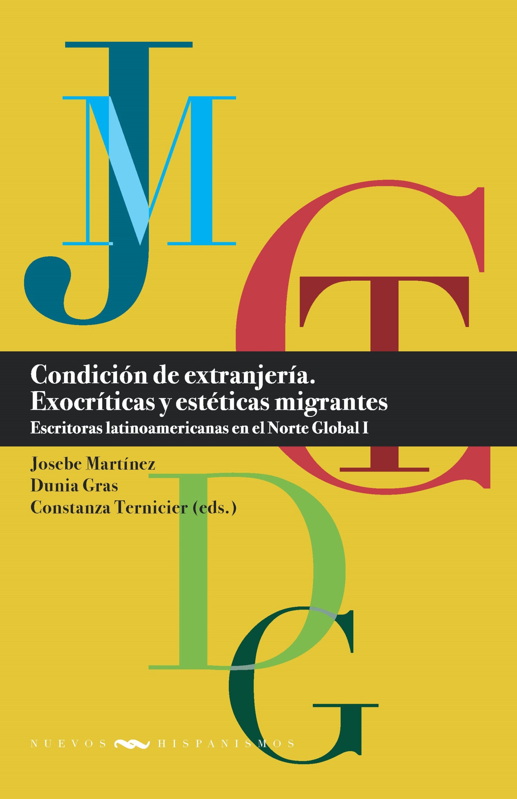 Condición de extranjería : exocriticas y estéticas migrantes. Escritor
