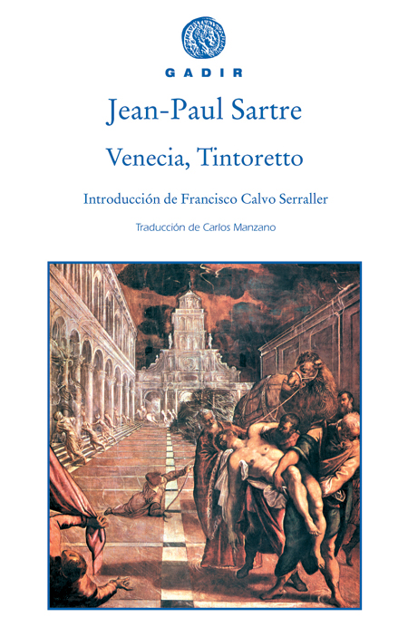 Venecia, Tintoreto (ensayo y biografía - rústica)