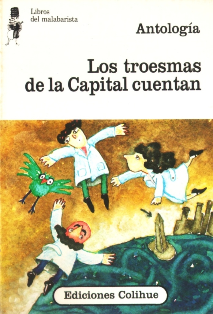 Los Troesmas de la capital cuentan