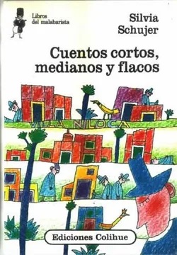Cuentos cortos, medianos y flacos