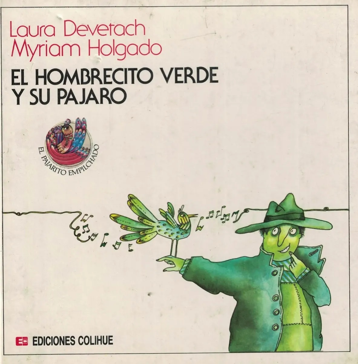 El hombrecito verde y su pájaro