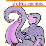 El hijo de elefante y otros cuentos