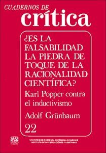 Cuadernos de crítica nº22 : ¿Es la falsabilidad la piedra de toque de la racionalidad científica?