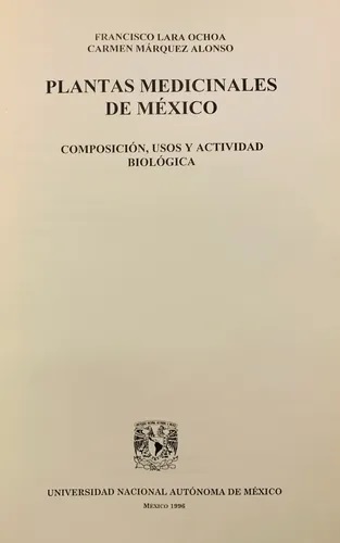 Plantas medicinales de México, II