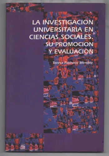 La investigación universitaria en ciencias sociales