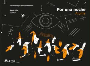 Por una noche (edición bilingüe aymara-castellano)