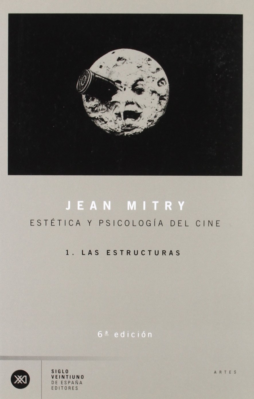 Estética y psicología del cine, t.1: las estructuras