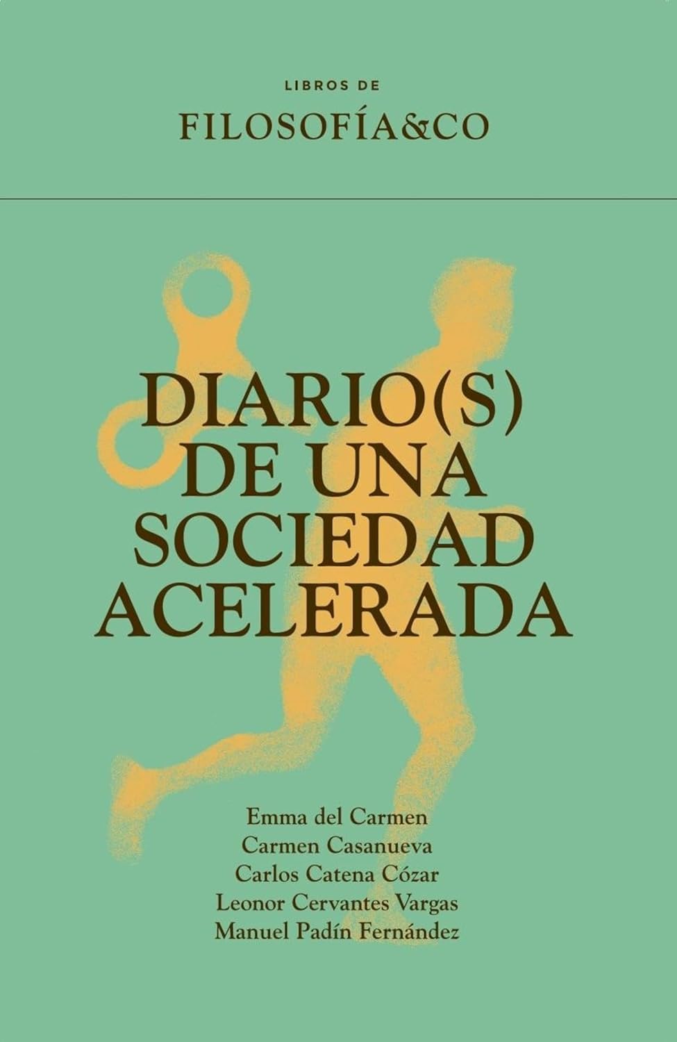 Diario(s) de una sociedad acelerada