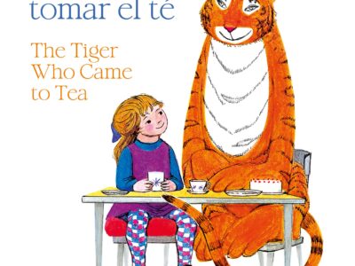 El tigre que vino a tomar el té / The tiger who came to tea (Bilingüe)
