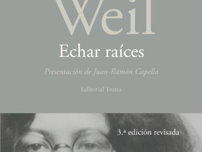 Echar raíces - Simone Weil