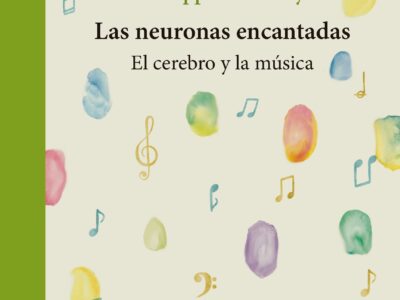 Las neuronas encantadas