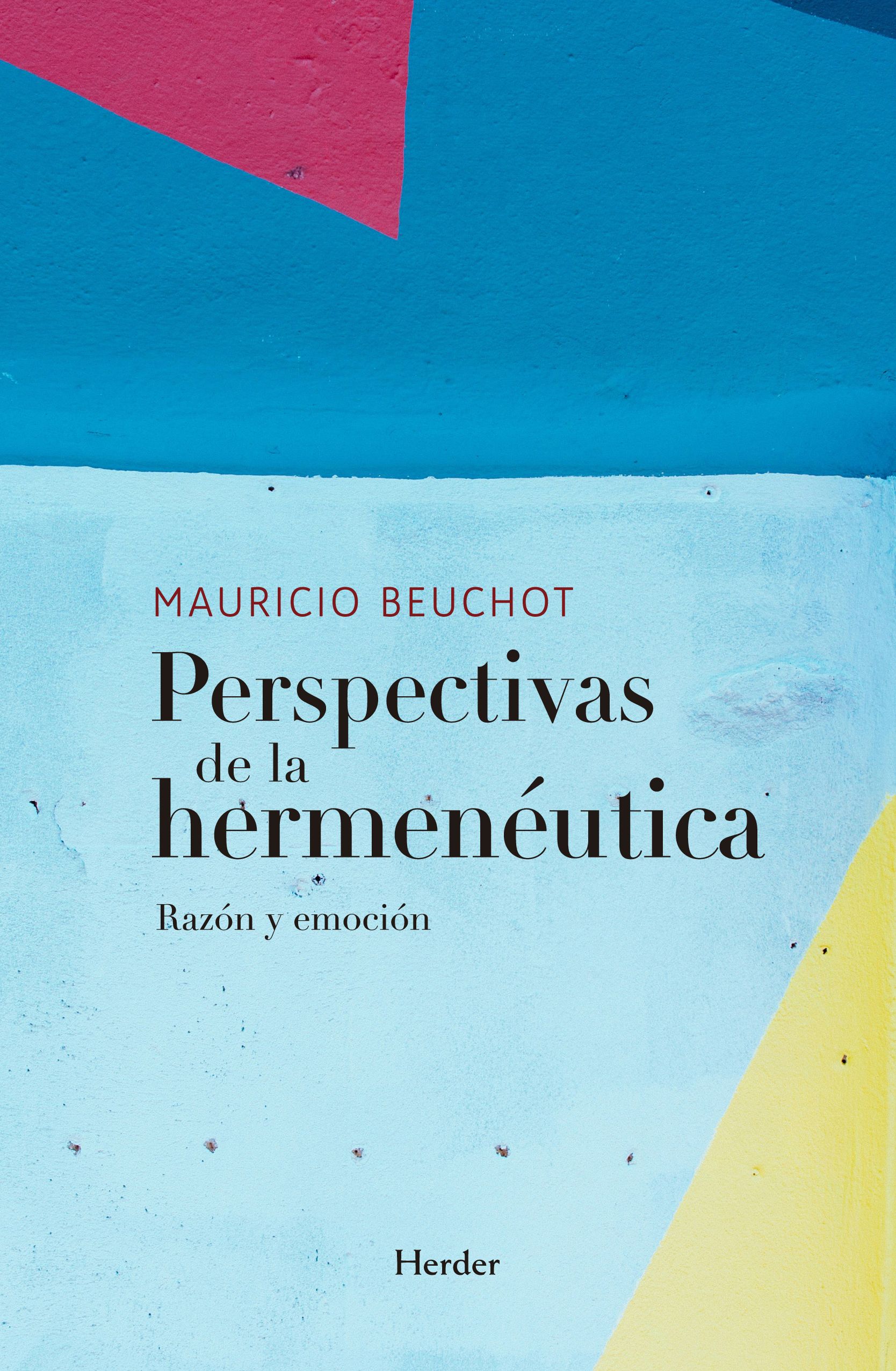 Perspectivas de la hermenéutica