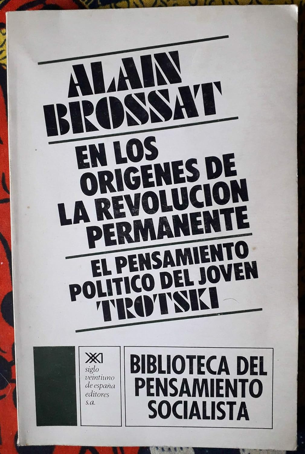 En los orígenes de la revolución permanente: el pensamiento político del joven t