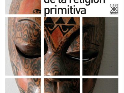 Las teorías de la religión primitiva