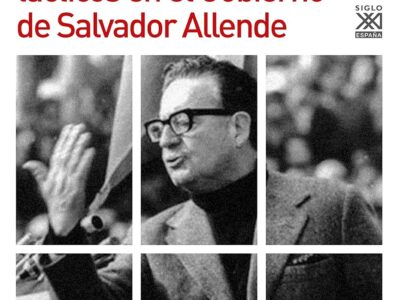 El estado y los problemas tácticos en el gobierno de Salvador Allende