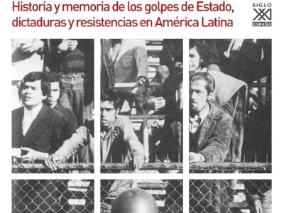 Por la razón o la fuerza: historia de los golpes de estado, dictaduras y resiste