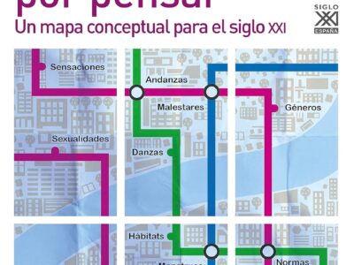 Territorios por pensar: un mapa conceptual para el siglo XXI