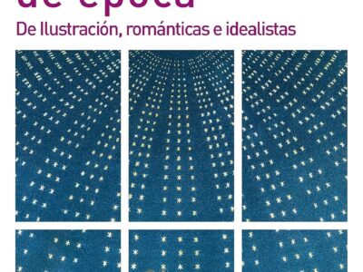 Umbral de época: de ilustración, románticas e idealistas