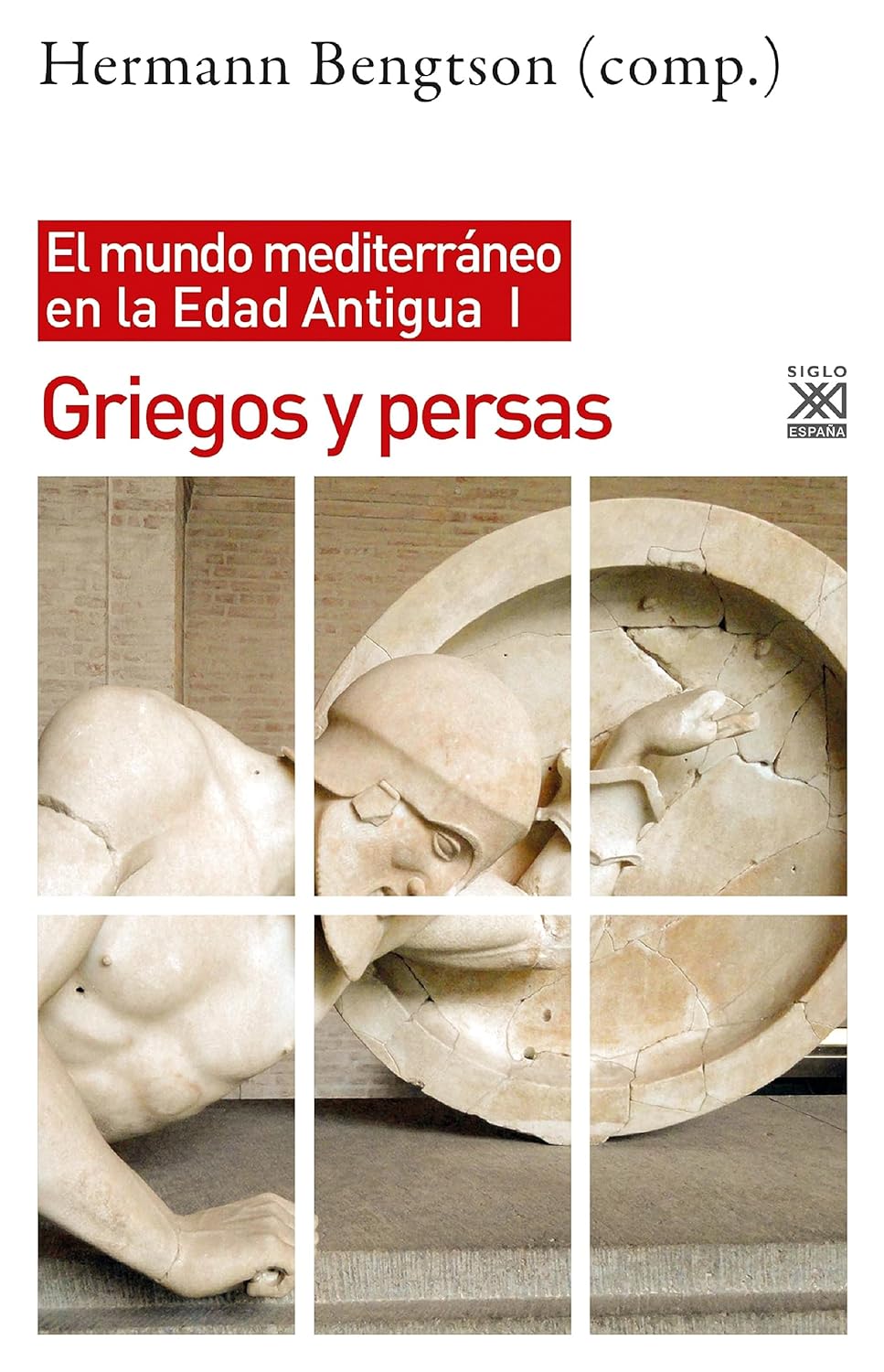 Griegos y persas: el mundo mediterráneo en la edad antigua i