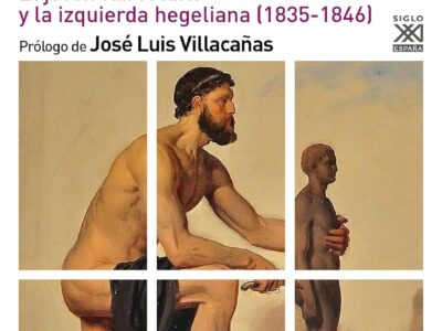Rebelión antropológica: el joven Karl Marx y la izquierda hegeliana (1835-1846)