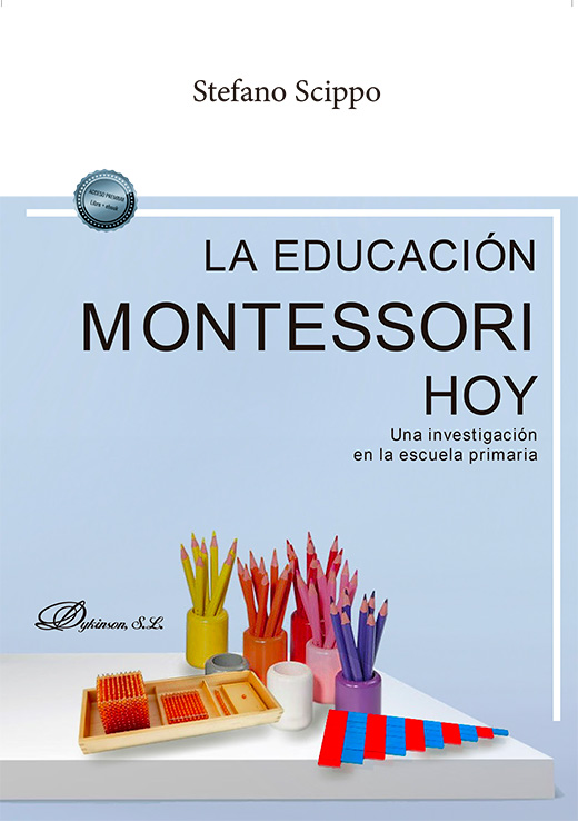 La educación Montessori hoy : una investigación en la escuela primaria