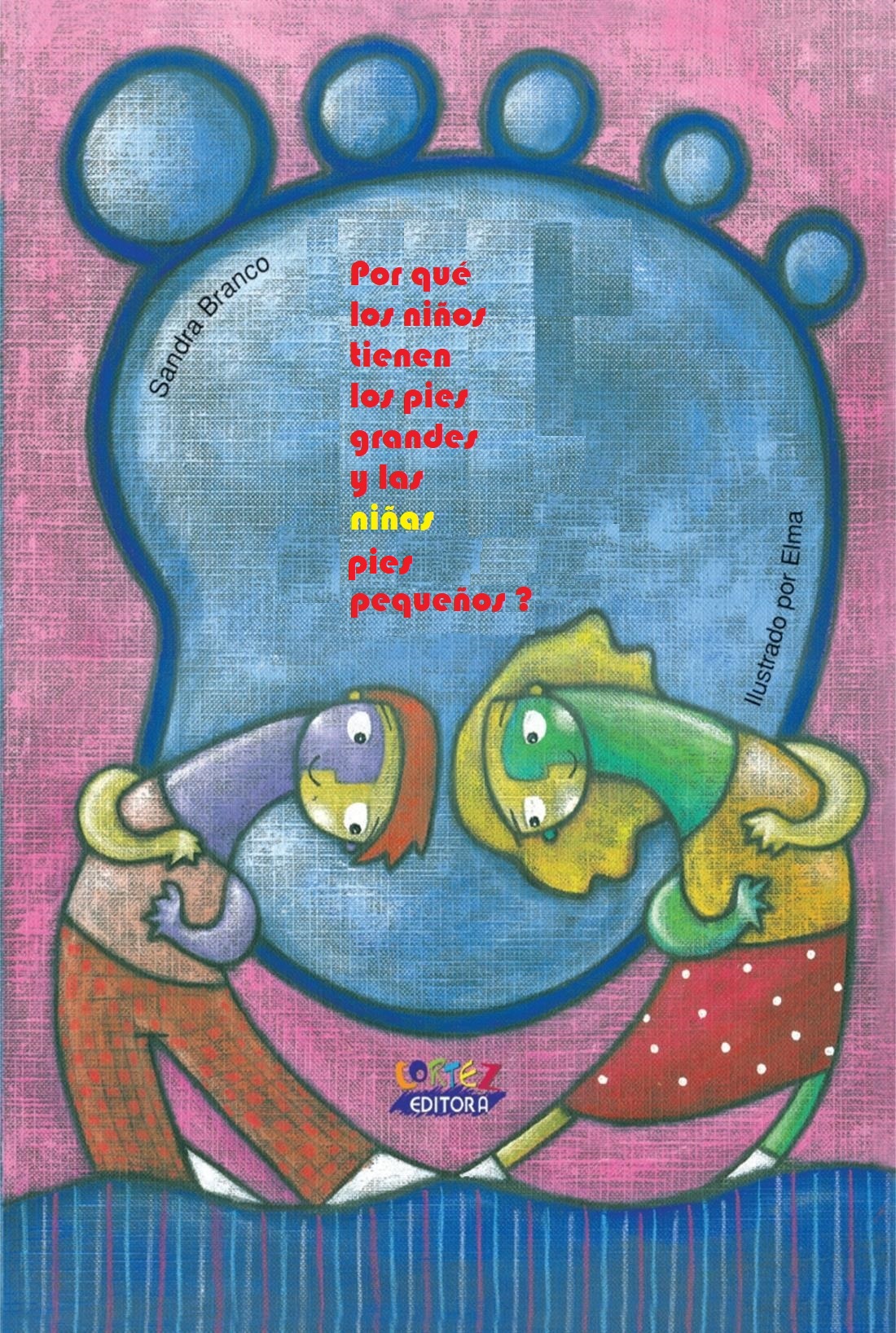 Por qué los niños tienen pies grande y las niñas pies pequeños?