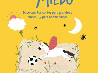 Crecer a veces da miedo : doce cuentos cortos para grandes y chicos