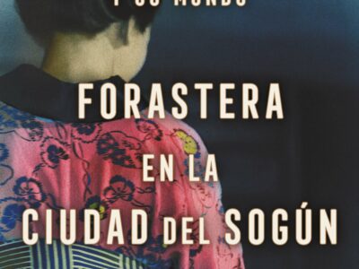 Forastera en la ciudad del sogún