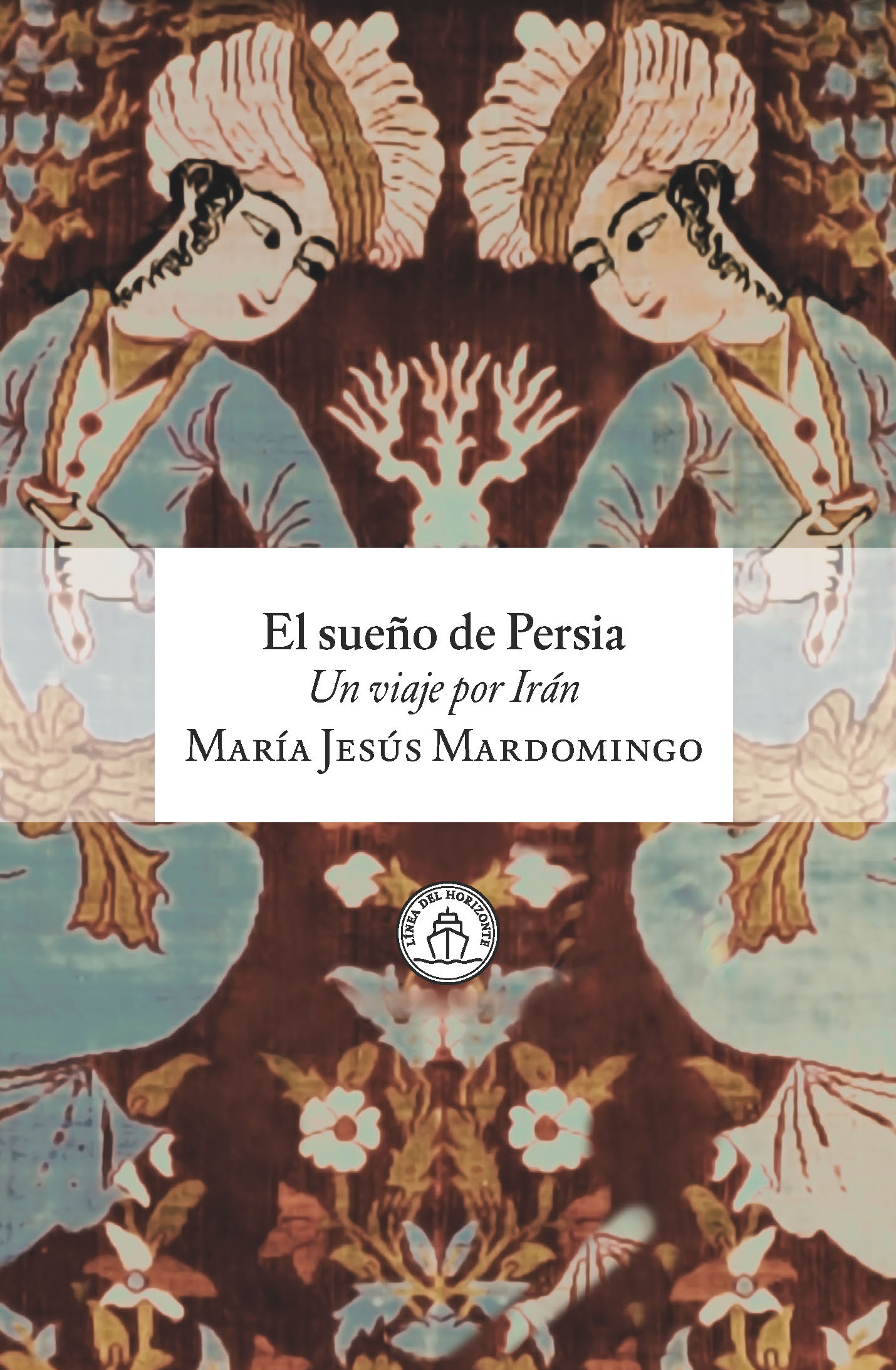 El sueño de Persia