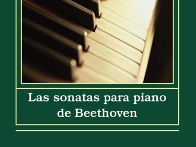 Las sonatas para piano de Beethoven