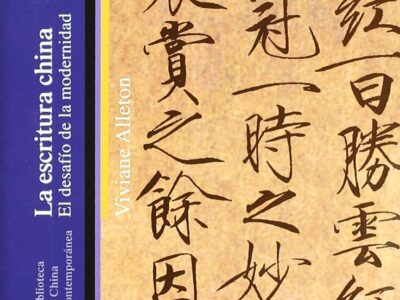 La escritura china: el desafío de la modernidad