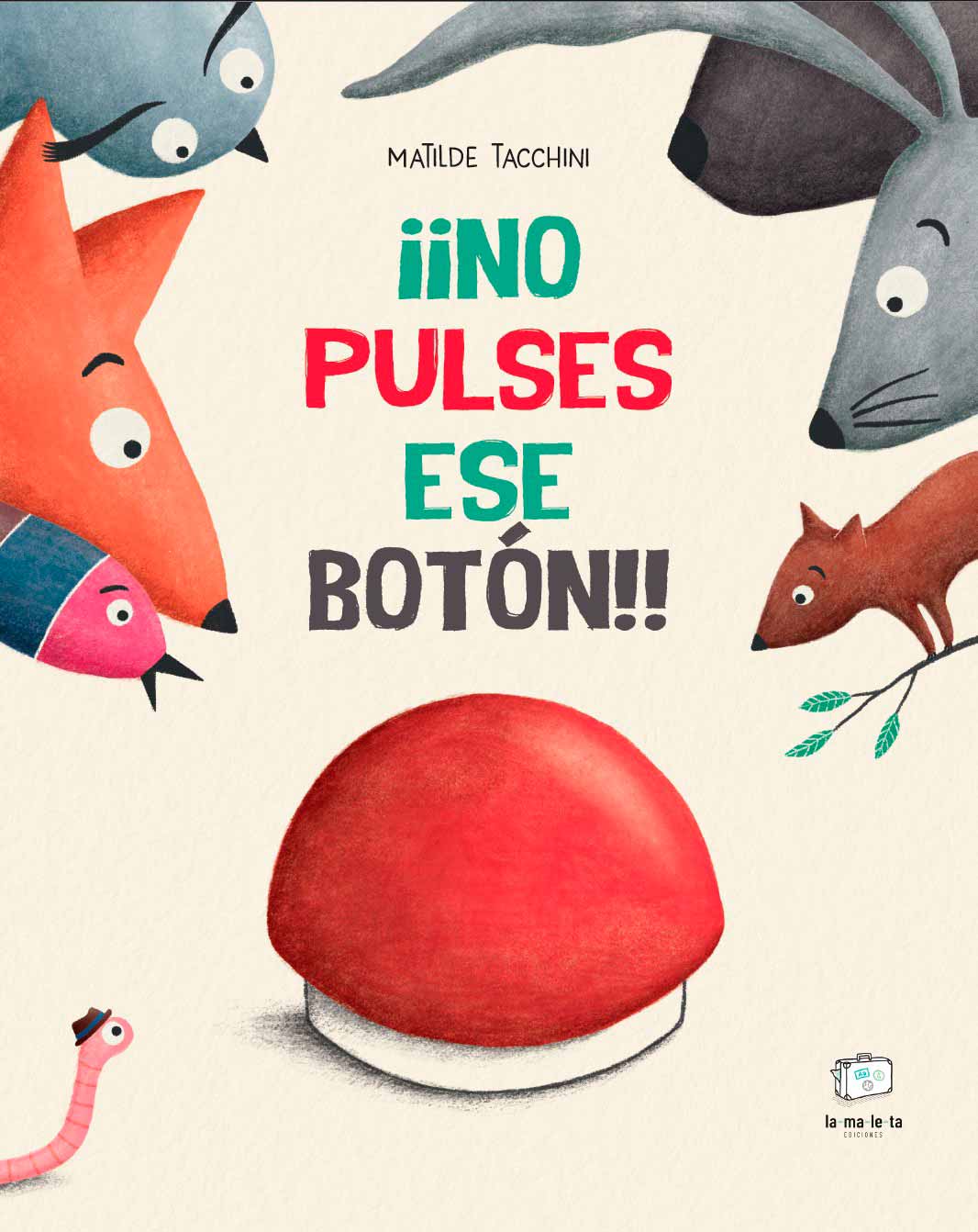 No pulses ese botón!