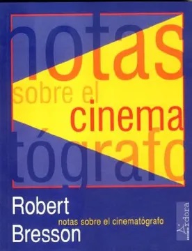 Notas sobre el cinematógrafo