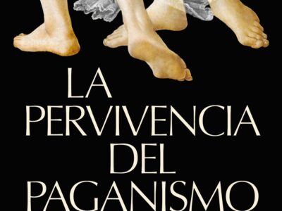 La pervivencia del paganismo