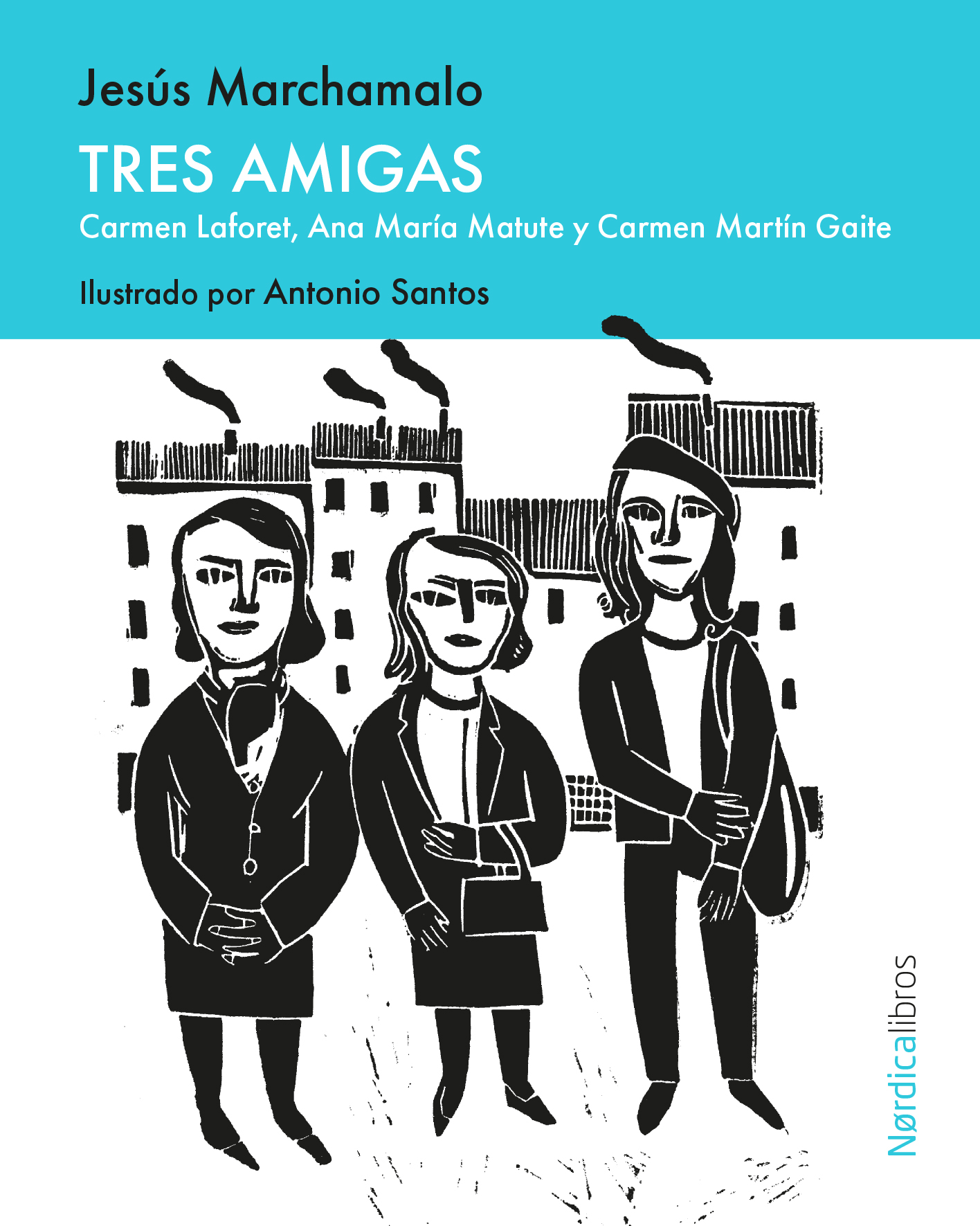Tres amigas